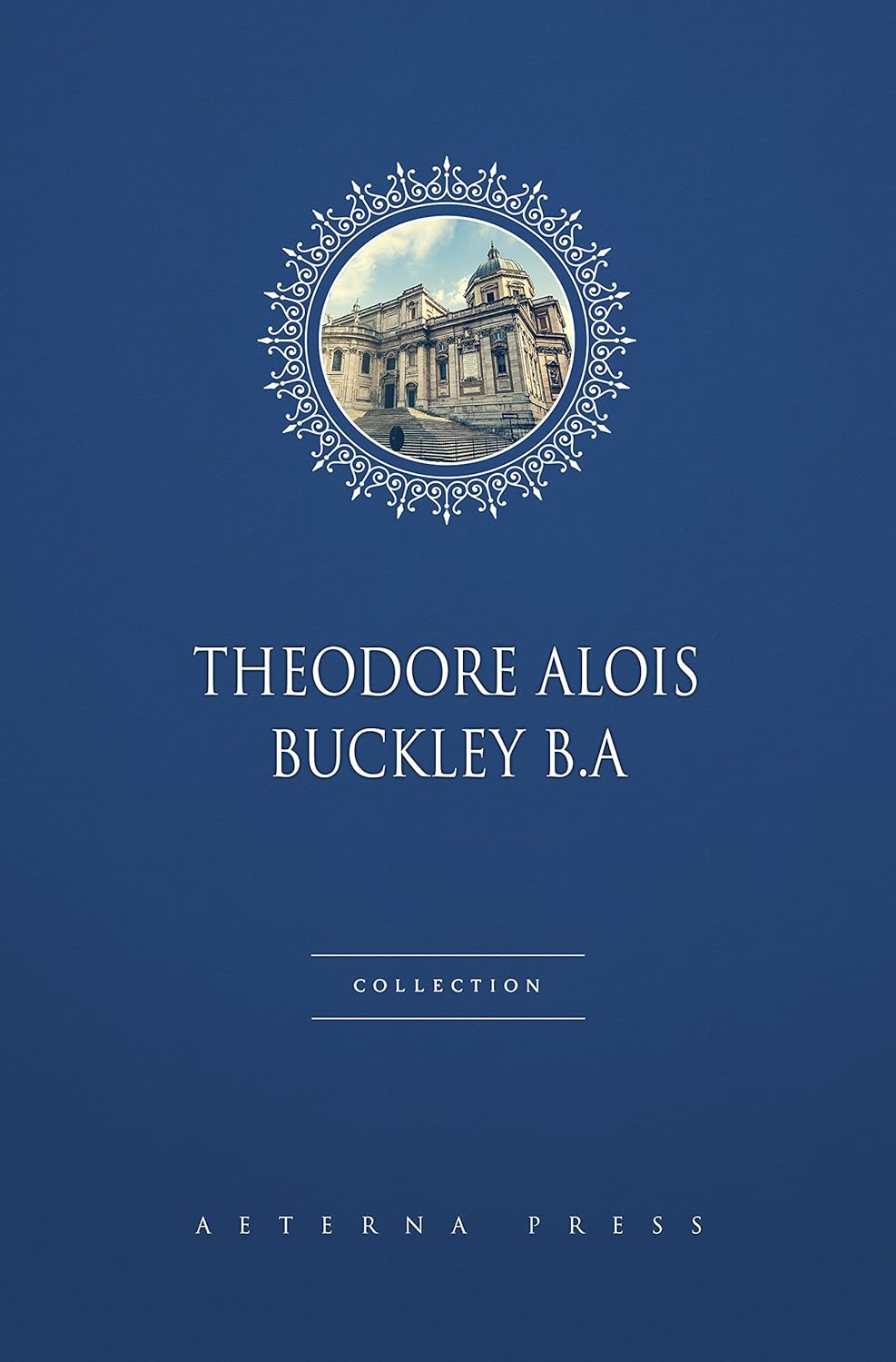 Theodore Alois William Buckley