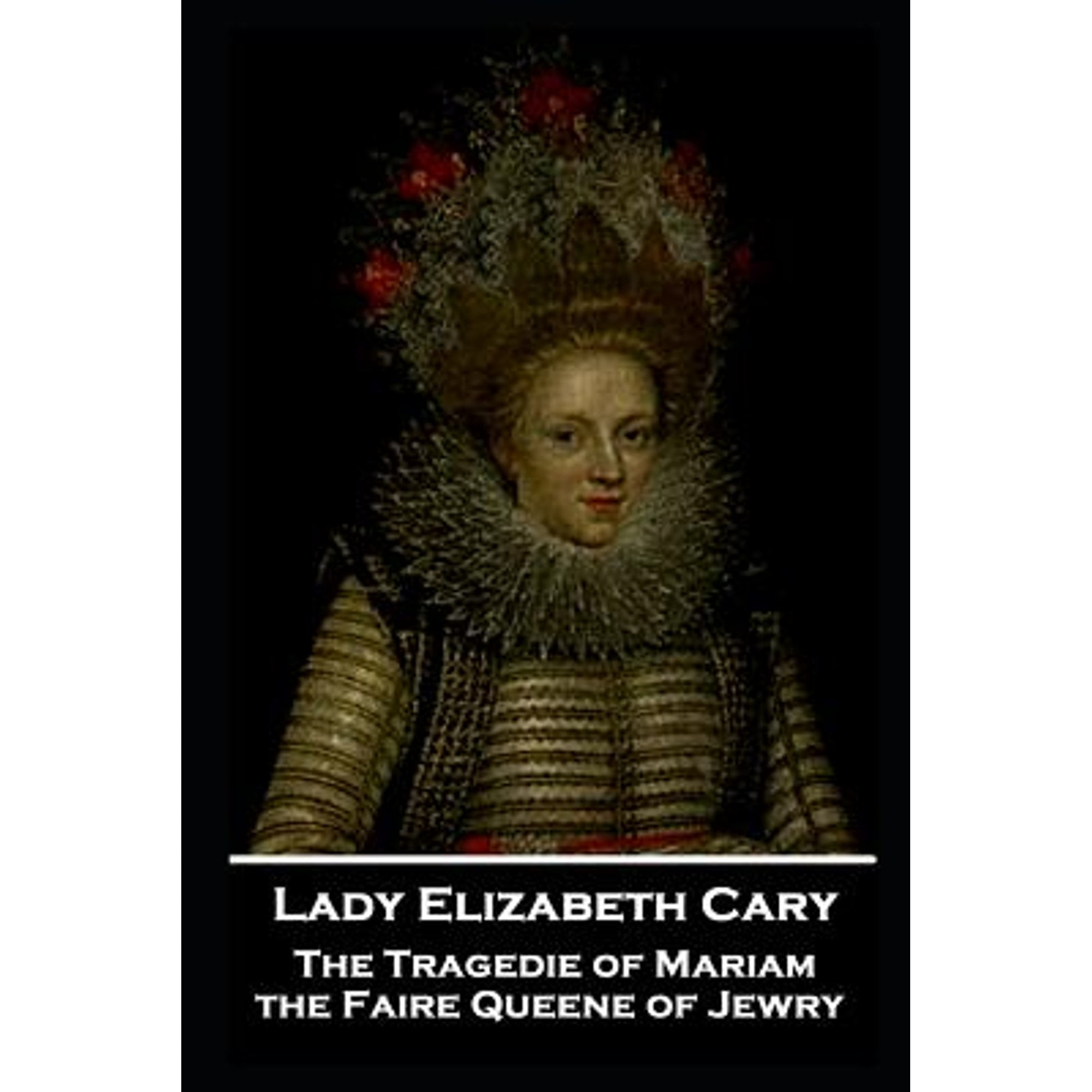 Elizabeth Lady Cary