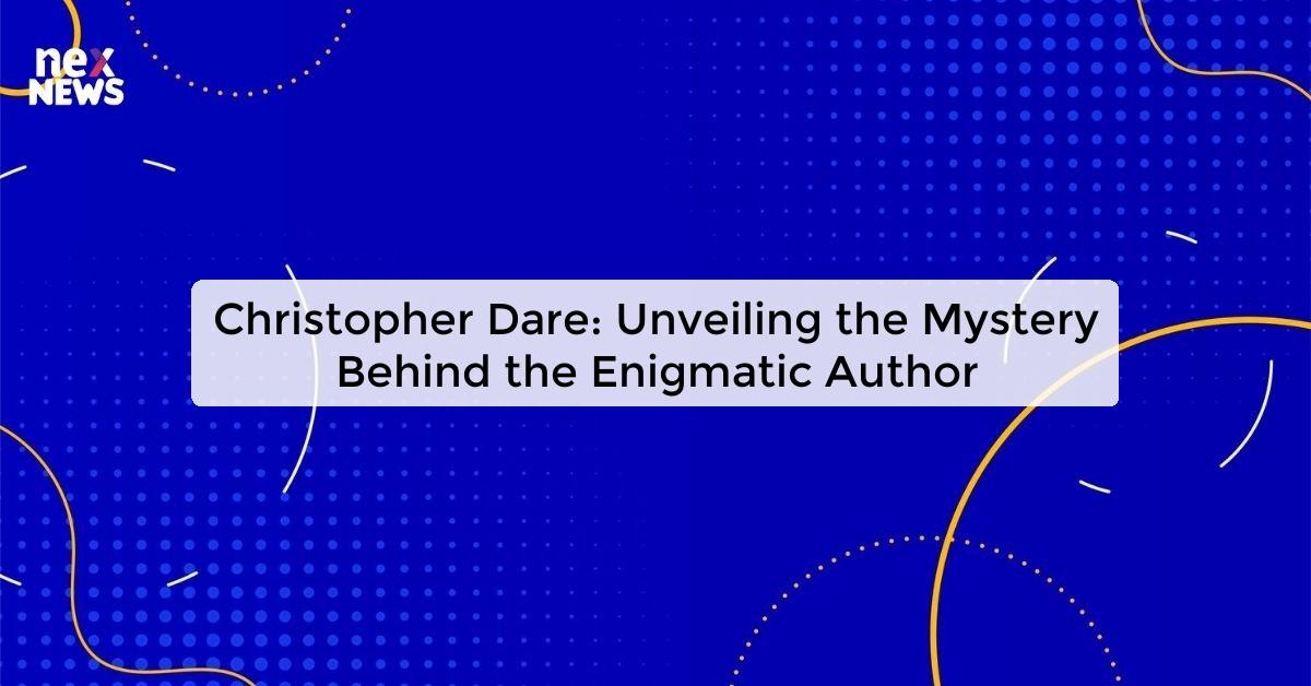 Christopher Dare