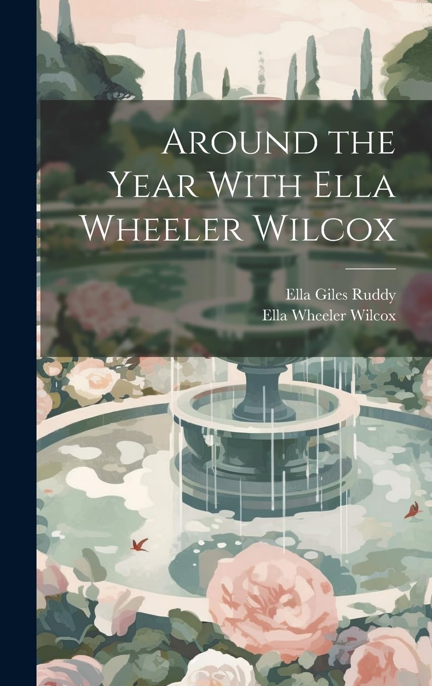 Ella Wheeler Wilcox