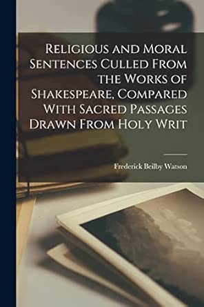 Frederick Beilby Sir Watson