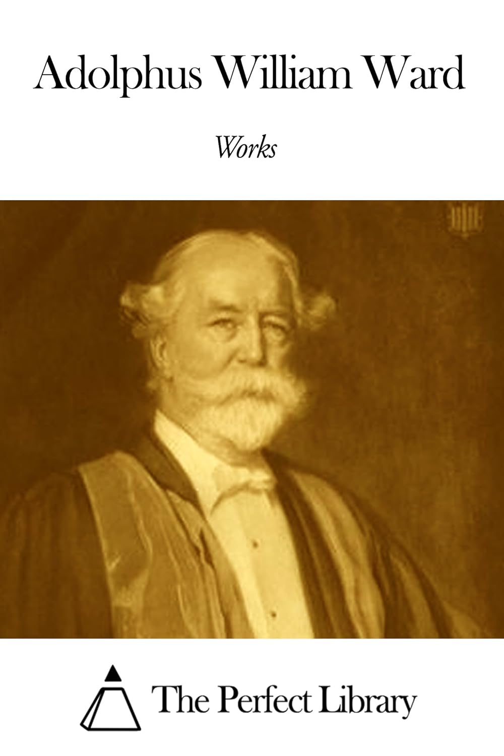 Adolphus William Ward