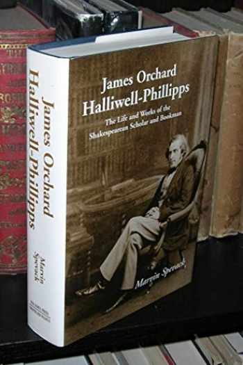 James Orchard Halliwell-Phillipps