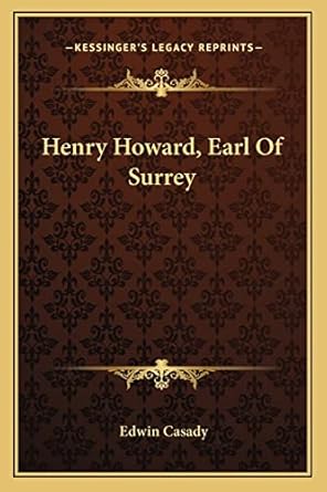 Henry Howard Earl of Surrey