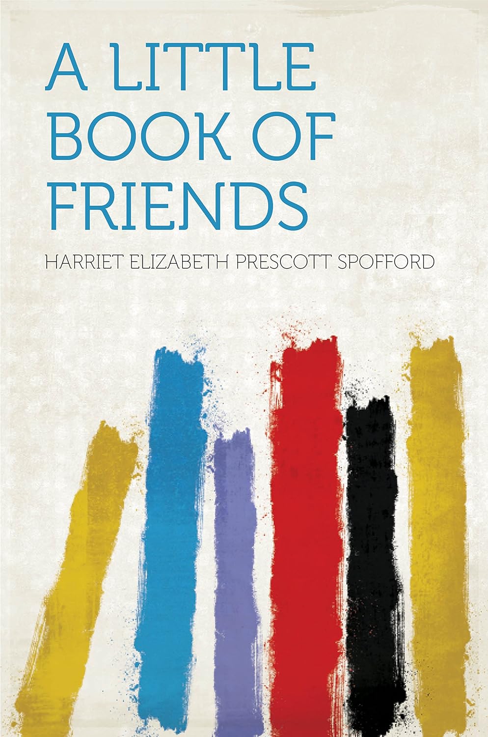 Harriet Elizabeth Prescott Spofford