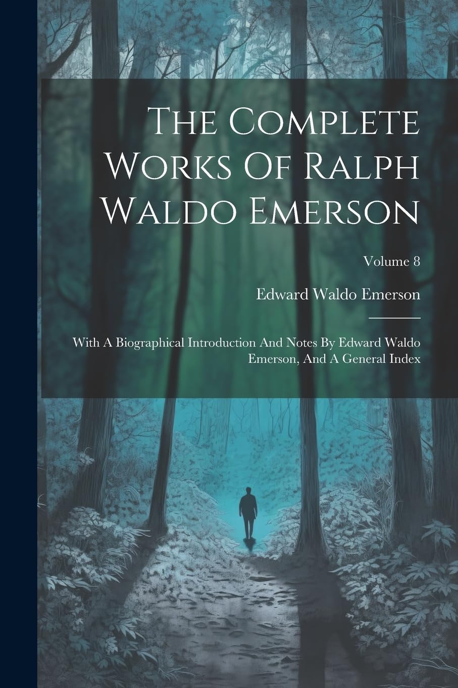 Edward Waldo Emerson