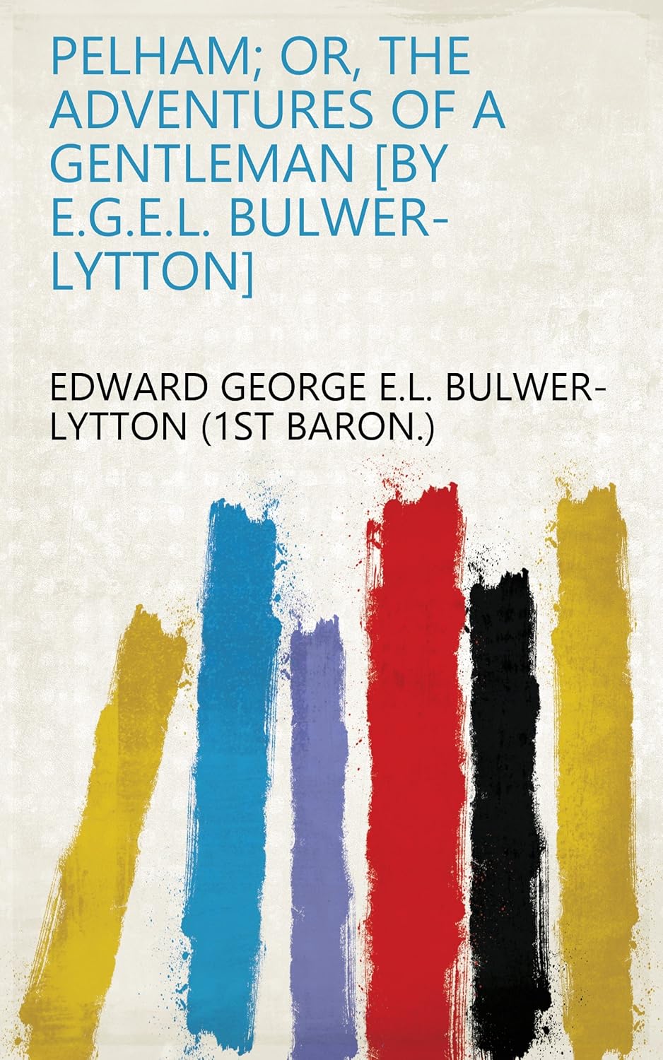 Edward George E.L. Bulwer (1st Baron )