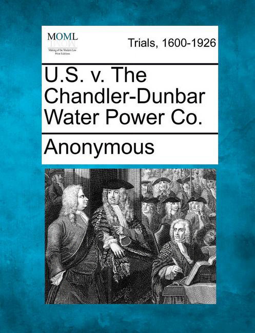 Chandler-Dunbar water power co. et al
